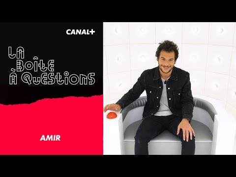 La Boîte à Questions de Amir  – 27/04/2018