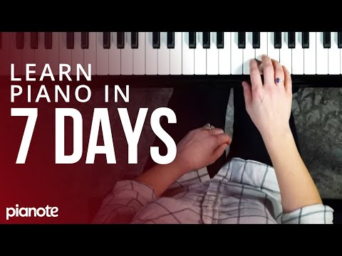 7 Days To Learning Piano (Beginner Lesson)