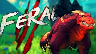 Feral - HUNTING THE TOP PREDATOR! - Feral Gameplay