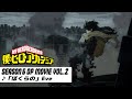 僕のヒーローアカデミア 6期第2クールノンクレジットオープニング映像 OP�