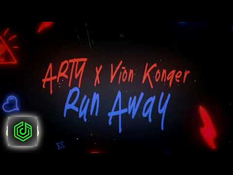 ARTY x Vion Konger - Run Away