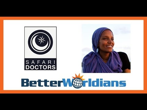 BetterWorldians Radio (126) - Safari Doctors - Umra Omar