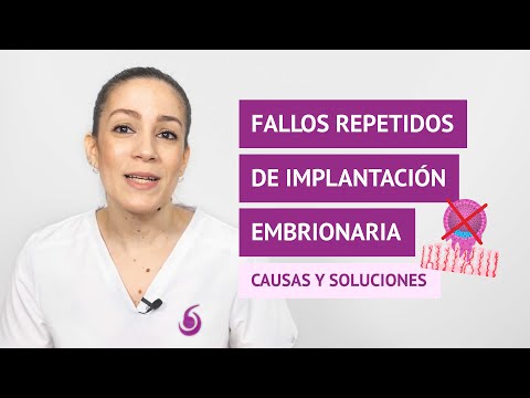 Fallos repetidos de implantación embrionaria: causas y soluciones
