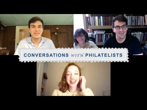 Conversations With Philatelists Ep. 76: Interview with Olivia Gilmer and Kaylee Cortese