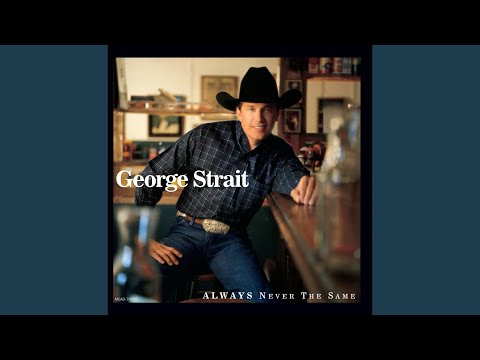 I Look at You - George Strait