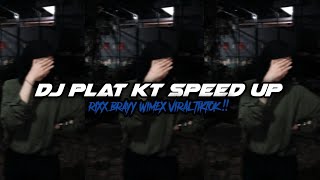 Download lagu DJ PLAT KT SPEED UP - By. RIXX BRAYY RMX GACOR VIRAL TIKTOK TERBARU ‼️ mp3