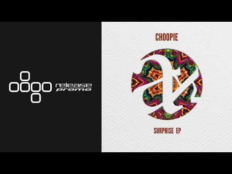 PREMIERE: Choopie - Surprise [Agnosia Black]