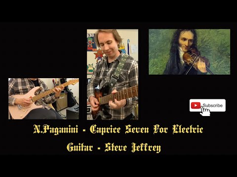 Paganini - Caprice 7 For Electric Guitar!