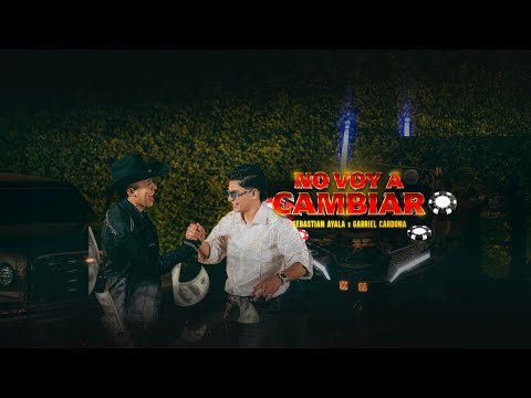 NO VOY A CAMBIAR | SEBASTIÁN AYALA & GABRIEL CARDONA | VIDEO OFICIAL