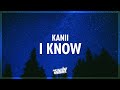 Kanii - I Know (TikTok/PR1SVX Remix) Lyrics | try not to be obsessed girl i know (432Hz)