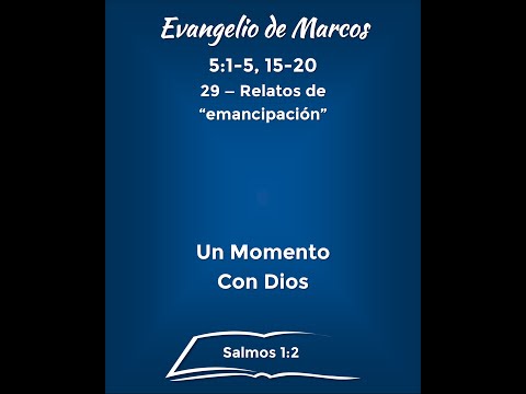 29 – Relatos de “emancipación” (Marcos 5:1-5, 15-20) - Lengua de Señas - Ministerio UMCD