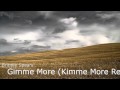 Britney Spears - Gimme More (Kimme More Remix ...