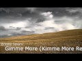 Britney Spears - Gimme More (Kimme More Remix ...