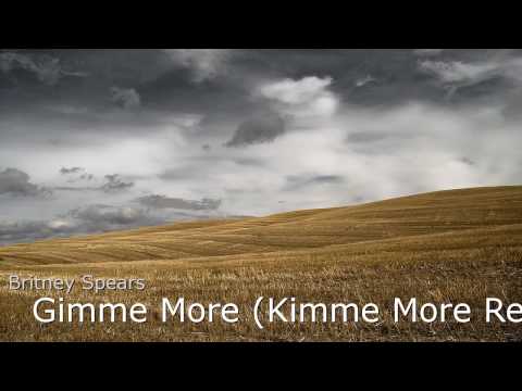 Britney Spears  -  Gimme More (Kimme More Remix) [Reversed]