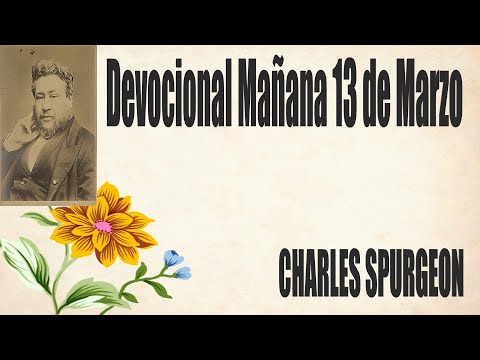 Devocional/Charles Spurgeon/Mañana 13 de Marzo -"¿Por qué nos sentamos aquí hasta morir?"2 Reyes 7:3