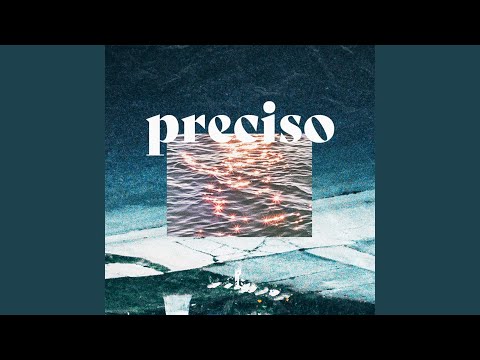 Video thumbnail for Preciso