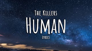Killers - Human (Lyrics)