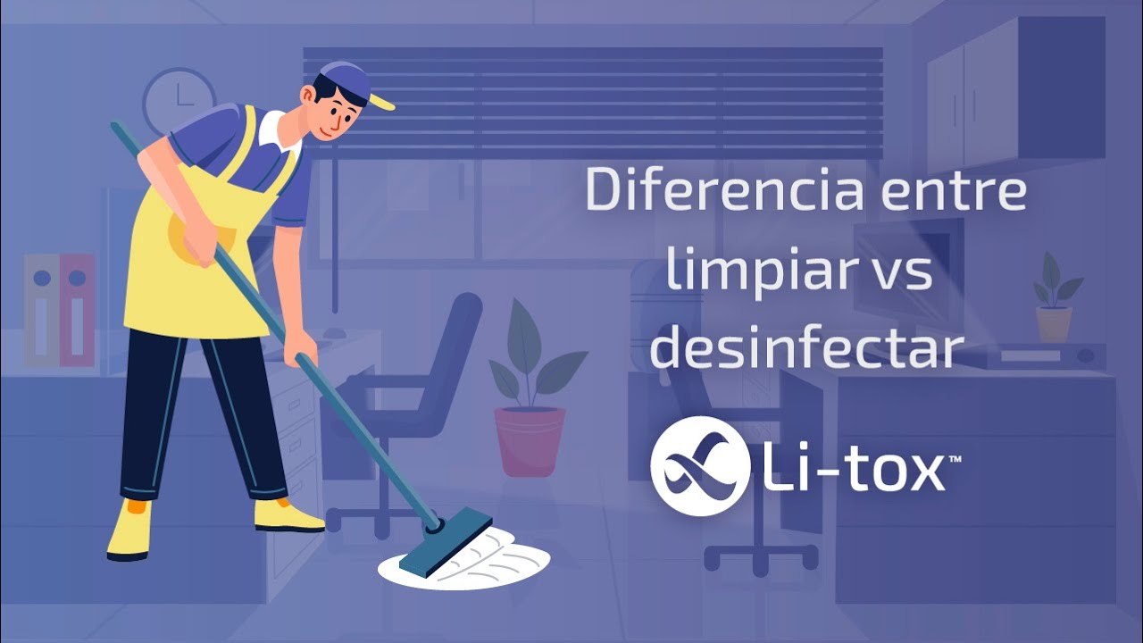 Diferencia entre limpiar vs desinfectar