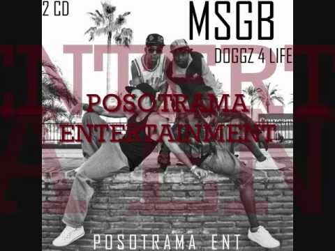MSGB DOGGZ4LIFE ALBUMMIXTAPE SNIPPET