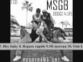 MSGB DOGGZ4LIFE ALBUMMIXTAPE SNIPPET