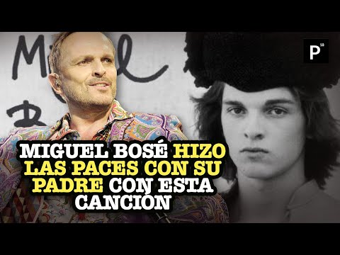 With this song, Miguel Bosé forgives his father | Page 18 | Songs by Miguel Bosé
