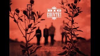 Big Country - Fragile Thing (feat. Eddi Reader)