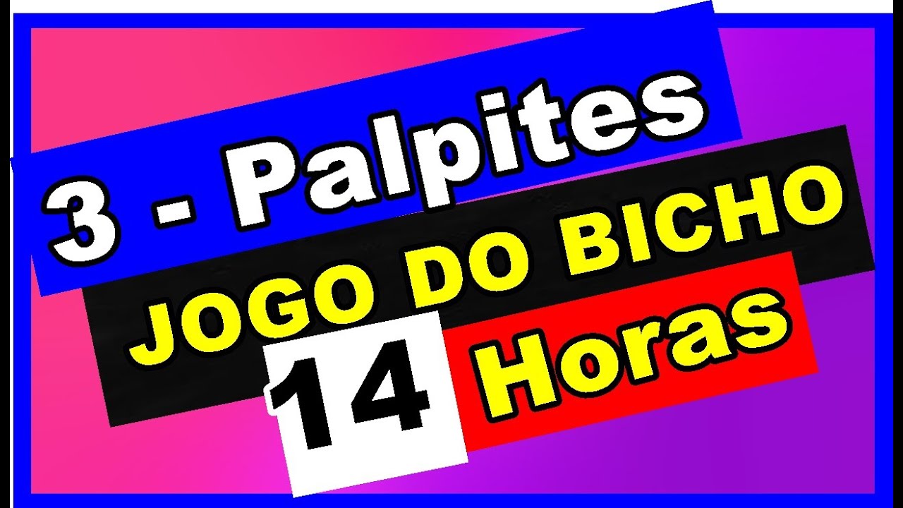 Palpites das 14 horas de hoje do Jogo do Bicho [PT-RJ]