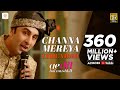 Channa Mereya - Lyric Video | Ae Dil Hai Mushkil | Karan Johar | Ranbir | Anushka | Pritam | Arijit mp3 Channa Mereya - Lyric Video | Ae Dil Hai Mushkil | Karan Johar | Ranbir | Anushka | Pritam | Arijit mp3
