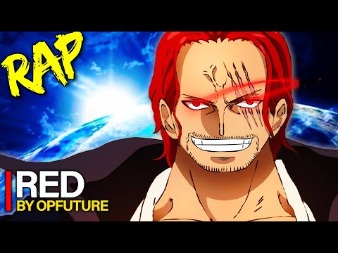 „RED“ - Roter Kaiser Shanks by OPFuture [One Piece Song]