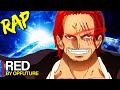 RED Roter Kaiser Shanks By OPFuture One Piece Song