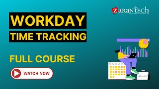 Workday Time Tracking Full Course | Workday Learner Community