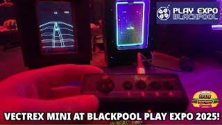 Vectrex Mini at Blackpool Play Expo 2025!