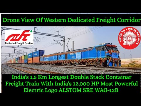 Drone View Of 1.5Km Long DoubleStack Container Freight With ALSTOM WAG12B At Western DFC🔰Indian Rail