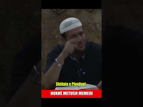 Shtëpia e Pleqëve - Hoxhë Metush Memedi