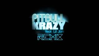 Pitbull - Krazy (The Best REMIX Ever!)