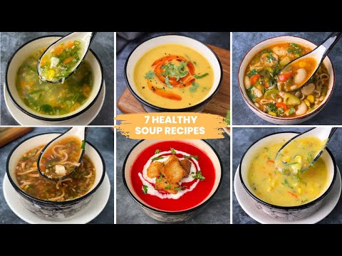 7 Veg Soup Recipes | How to make soup | Soup Recipes | Winter soup recipes | Easy & Tasty Soup