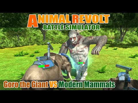 Goro the Giant vs Modern Mammals - Animal Revolt Battle Simulator