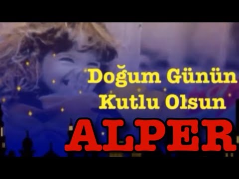 ALPER İYİ Kİ DOĞDUN :)  3. KOMİK DOĞUM GÜNÜ MESAJI 🎂 *ABİDİN KUKLA*