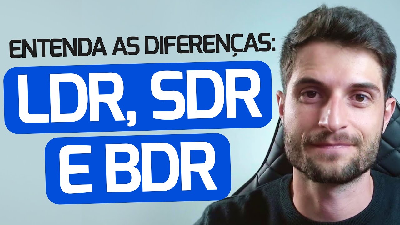 LDR, SDR, BDR: o que faz cada função no comercial? ✅ Entenda a diferença entre PRÉ-VENDAS x VENDAS