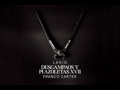 Descampaos Y Plazoletas XVII (con Franco Carter)