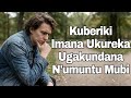 Kuberiki Imana Ukureka Ugakundana Numuntu Mubi Kdi Ibizi Ko Ari Mubi