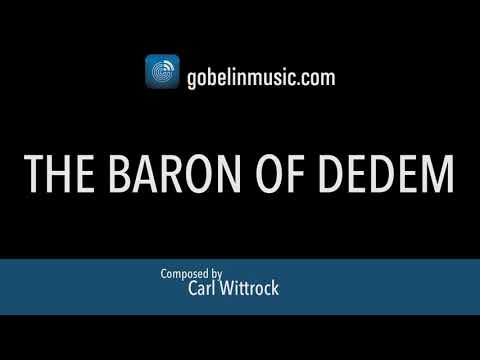 The Baron of Dedem – Carl Wittrock