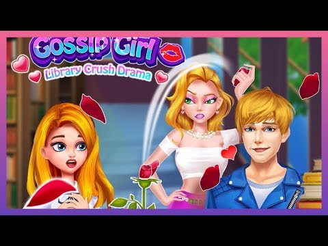Gossip Girl - High School Crush & Kissing Game - Library Drama - Gameplay