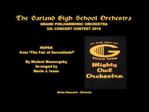 Moussorgsky/Isaac: Hopak from "The Fair at Sorochinsky" - Garland HS Orchestra (2016)