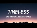 The Weeknd Playboi Carti Timeless Lyrics