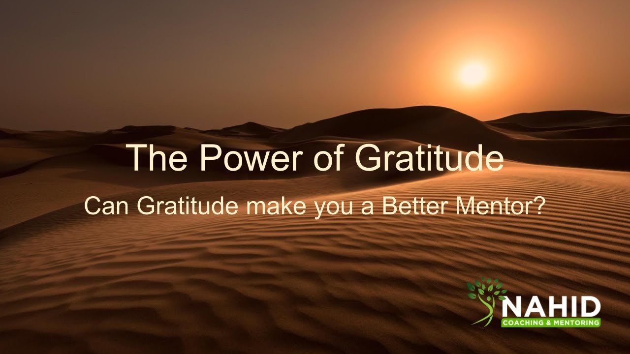 Can Gratitude make you a Better Mentor?