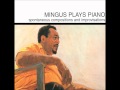Charles Mingus -  Roland Kirk's Message