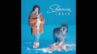 Shania Twain - Still Under The Weather