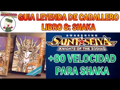 🔱Guía Leyenda de Caballero🔱 - Libro 8 - SHAKA - Sin Kanon ni Araya! - SAINT SEIYA AWAKENING GUIAS