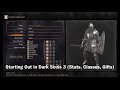 Starting Out in Dark Souls III | Stats, Classes, Gifts